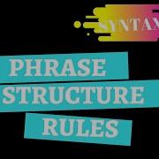 Phrase Structure Rules Syntax شرح