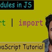 49 Modules In Js Understanding The Import And Export In JavaScript