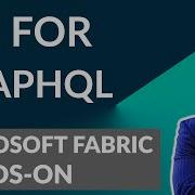 API For GraphQL Hands On In Microsoft Fabric