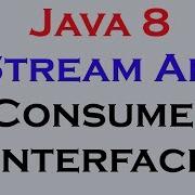 17 3 Java 8 Stream Api Features Part 3 Consumer Interface