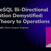 WEBINAR PostgreSQL Bi Directional Replication Demystified From Theory To Operations