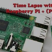 Easy Time Lapse With Raspberry Pi Cam