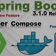 Spring Boot 3 1 0 New Feature Docker Compose Module Spring Boot Postgres EnggAdda