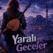 Yaralı Geceler Trap Arabesk 2026