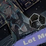 Nightcore Let Me In Lyrics