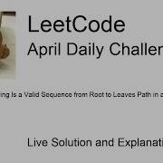 Check If A String Is A Valid Sequence From Root To Leaves Path In A Binary Tree Day 30 30 Leetcode