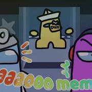 Eeeaaaooo Animation Meme Among Us