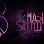 Chasing Satellites Chasing Satellites Single