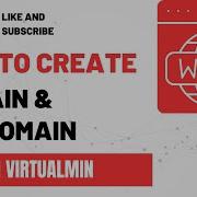 How To Create Domain And Subdomain In Virtualmin