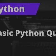 Python Quiz Python Short Coding