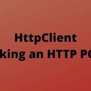 2 HTTP POST PostAsync And PostAsJsonAsync Arbitrary JSON Structures C And HttpClient