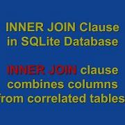 How To Use INNER JOIN Clause Using SQLite