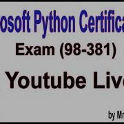 Microsoft Python Certification Exam 98 381 YouTube Live Stream By Durga Sir 4 30PM