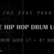FREE HIP HOP DRUM LOOP 87 BPM Loop 17