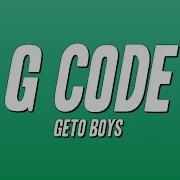 Geto Boys G Code Lyrics