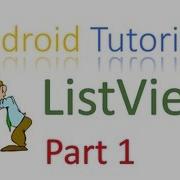 77 Android ListView Tutorial Part 1