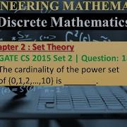 GATE CS 2015 Set 2 Q18 The Cardinality Of The Power Set Of 0 1 2 10 Is