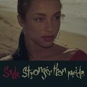 Sade I Never Thought I D See The Day Audio