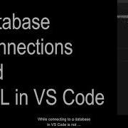 Database Connections In VS Code