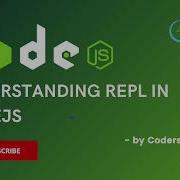 Understanding REPL In Nodejs 04 Node Js Tutorial For Beginners