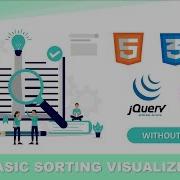 Sorting Visualizer Html CSS Js JQuery Bootstrap