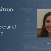 A Quick Tour Of Positron
