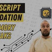 Developer S Guide Detecting And Preventing JavaScript Memory Leaks