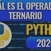 Cuál Es El Operador Ternario En Python En 2026