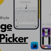 IMessage Style Photo Picker Using SwiftUI Xcode 26