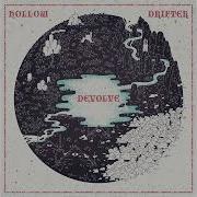 HOLLOW DRIFTER DEVOLVE Full Album 2024
