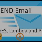 AWS SES Send Email Amazon SES Tutorial With Lambda And Python
