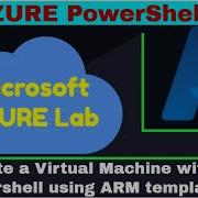 How To Create Azure Virtual Machine With Powershell Using ARM