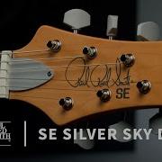 The SE Silver Sky Demo PRS Guitars