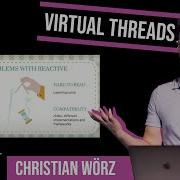 Java 21 The Revolution Of Virtual Threads By Christian Worz