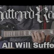 Shattered Realm All Will Suffer Guitar Cover