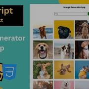 How To Make Image Generator App With JavaScript API