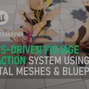 How To Interact With Foliage Using Physics Rigid Bodies Skeletal Meshes In UE