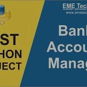 How To Create Bank Account Manager Application Project In Python