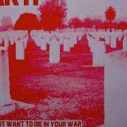 Anti I Don T Want To Die In Your War LP