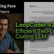 LoopCoder V2 эффективная двухцикловая LLM для программирования