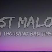 Post Malone A Thousand Bad Times Lyrics