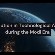 Revolution In Technology Affairs During The Modi Era Devsena Mishra