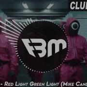 Squid Game Red Light Green Light Mike Candys Bootleg FBM