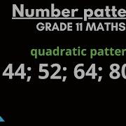 Quadratic Number Patterns Grade 11