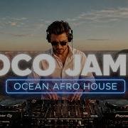 Mr President Coco Jamboo Afro House Remix Ocean Afro House