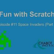Fun With Scratch 12 Space Invaders Part 2
