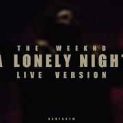 The Weeknd A Lonely Night AHTD Live AI Version 2025 Remastered