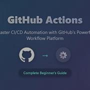 GitHub Actions For Beginners Automate Your Workflow CI CD
