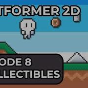 Создание 2D платформера в Unity 6 Эпизод 8 Коллекционные предметы
