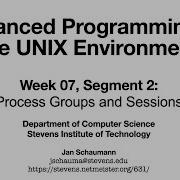 Расширенное программирование в среде UNIX неделя 7 сегмент 2 группы процессов и сеансы